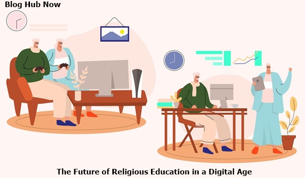 the future of religious education in a digital Age